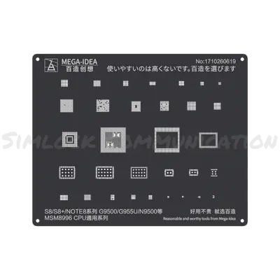 MEGA-IDEA STENCIL S8|S8+|NOTE8, G9500|G9500U|N9500, MSM8996 CPU