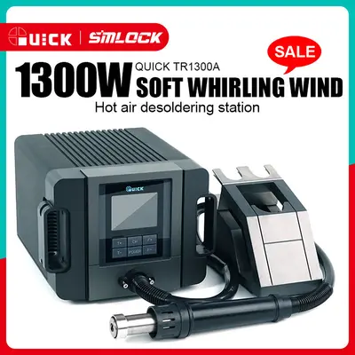 QUICK TR1300A SMART HOT AIR DESOLDERING STATION